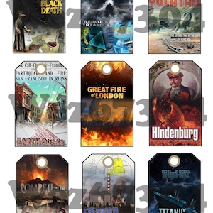 May include: A collection of nine historical event tags. The tags feature illustrations and text about events like the Black Death, Bermuda Triangle, Yucatan asteroid impact, San Francisco earthquake, Great Fire of London, Hindenburg disaster, Pompeii eruption, Chernobyl disaster, and the Titanic.