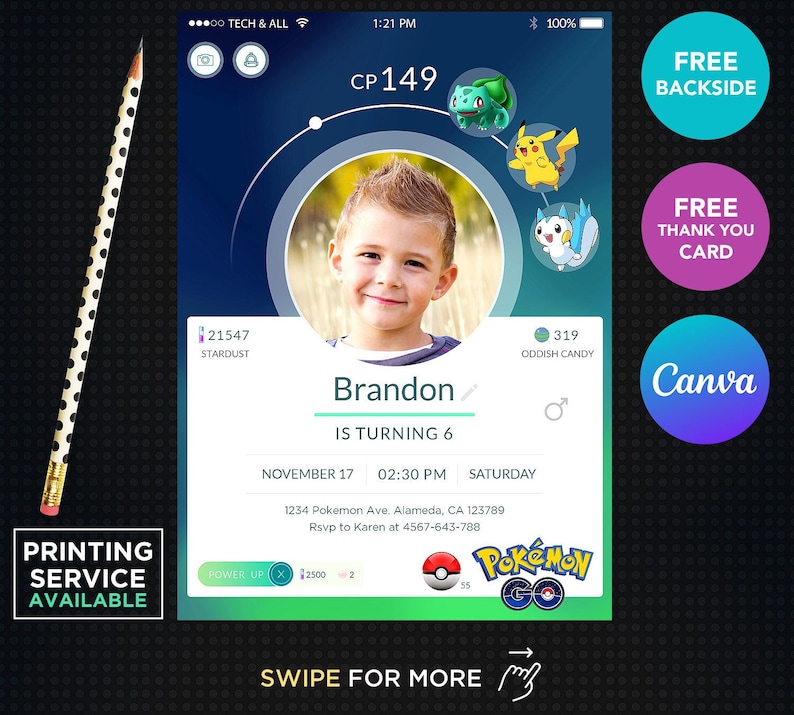May include: A blue and green Pokemon Go themed birthday invitation for a boy turning six. The invitation features a photo of the birthday boy, a Pokemon character, and the text "Brandon is turning 6".