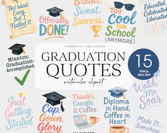 Graduation Quote Clipart, Funny Watercolor Graduation Quotes, Diploma Png, Graduation Hat, Elementary Graduation, Graduation Sublimation
