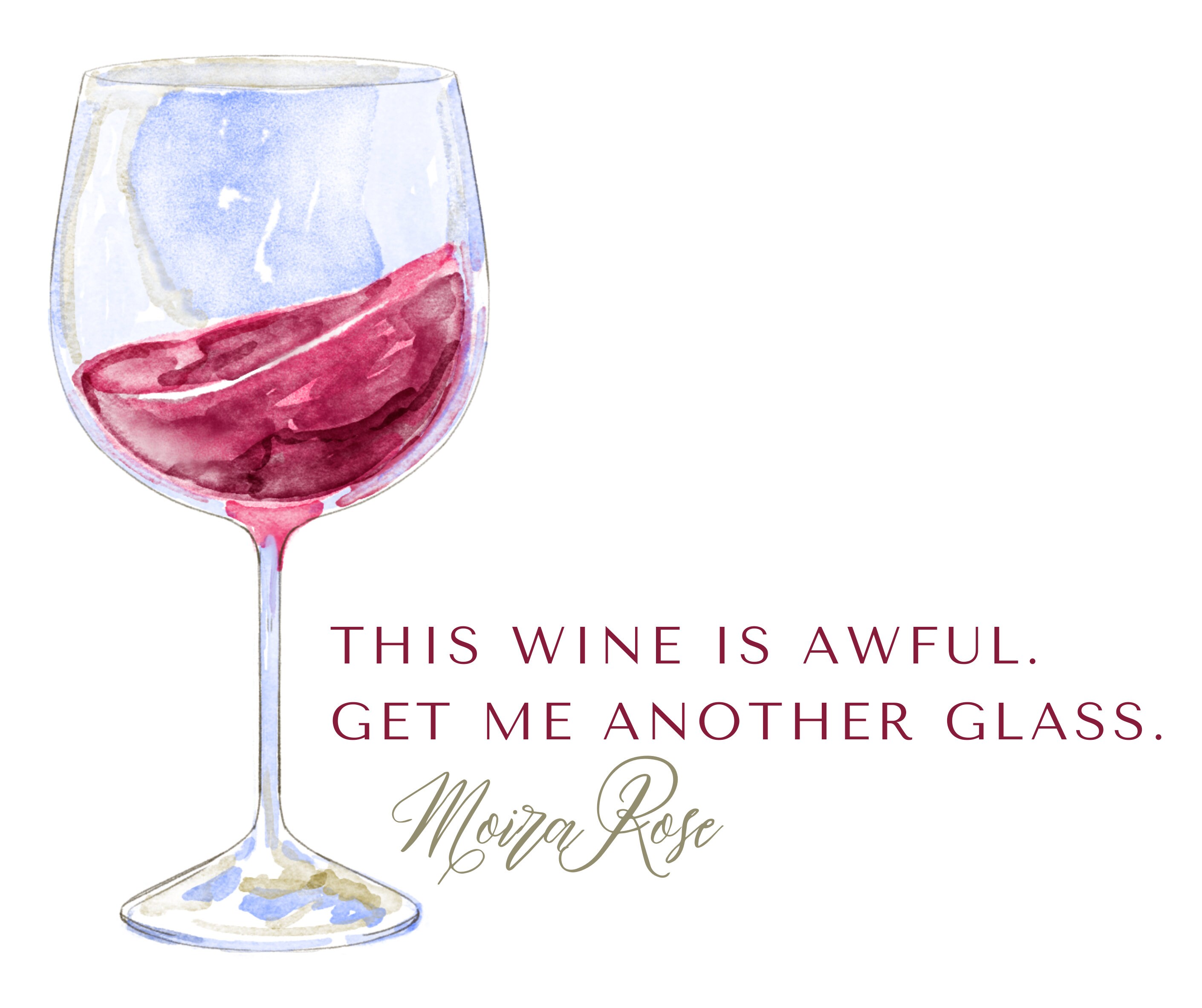 Schitt's Creek Moira Rose Wine Quote Svg Png Pdf Jpg Transparent