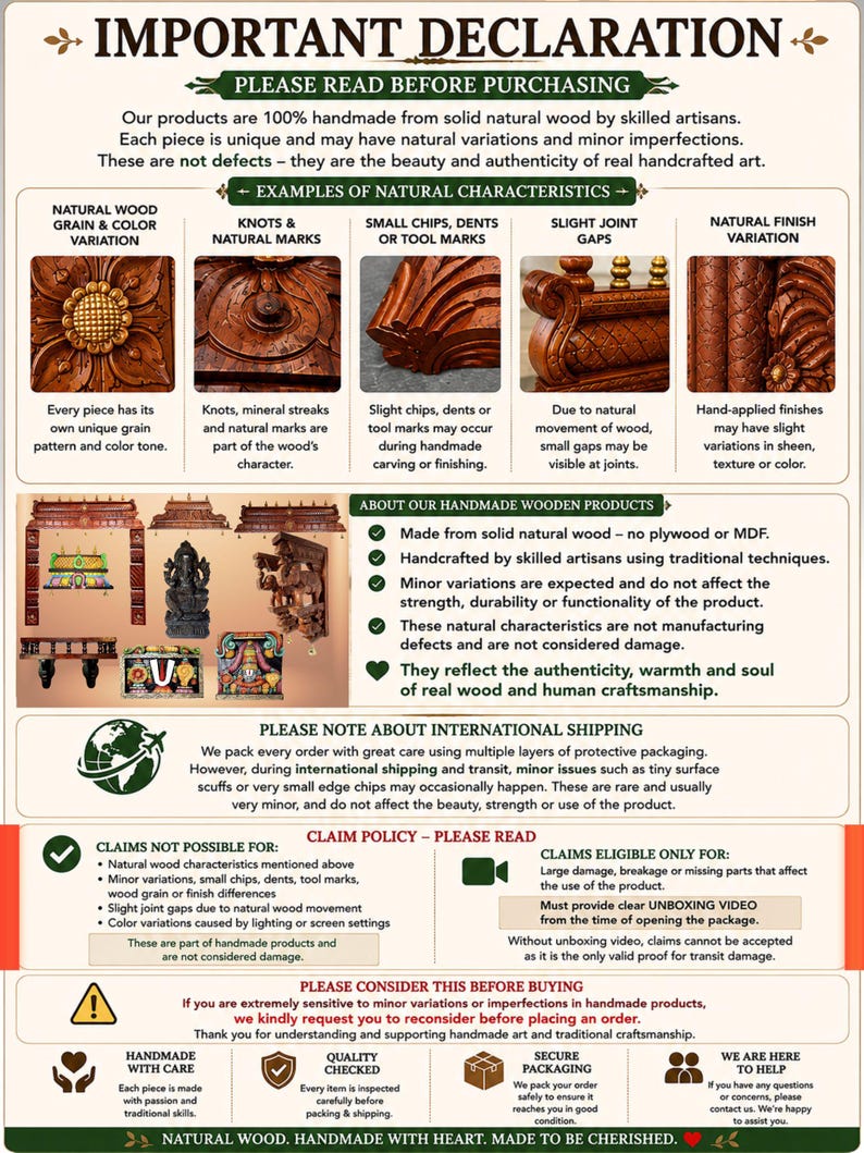 May include: An informational graphic titled IMPORTANT DECLARATION detailing characteristics of handmade solid wood products. It includes sections on natural wood variations, handmade product details, claim policies, and care icons.