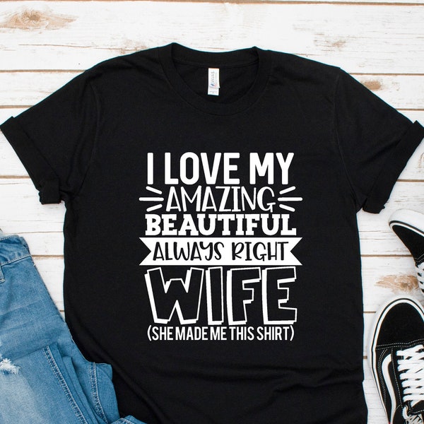 I Love My Wife Shirt - Etsy