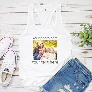 Your Photo Tank Top, Tank Picture, T-shirt Photo, Custom Tank Top Picture Women, Tank Top Personalized Gift, Custom T-Shirt Graphic