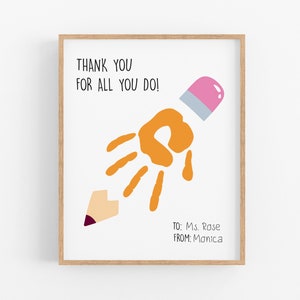 Teacher Appreciation Gift, Handprint Craft, Printable Wall Art, DIY Keepsake, Personalized End of Year Teacher Print, Thank You Gift