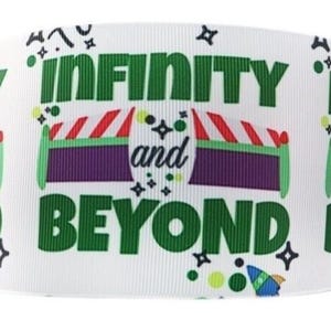 Disney Toy Story Ribbon 1" and 1.5" High Quality Grosgrain Ribbon By The Yard Infinity & Beyond Buzz Lightyear Ribbon
