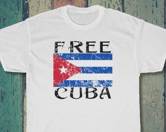 Free Cuba T-Shirt (Anti-Communism, Freedom, Cuba Libre, Libertad, #SOSCuba)