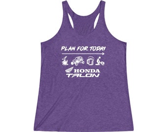 Honda Talon - Plan för dagen - Tri-Blend Racerback-linne för kvinnor
