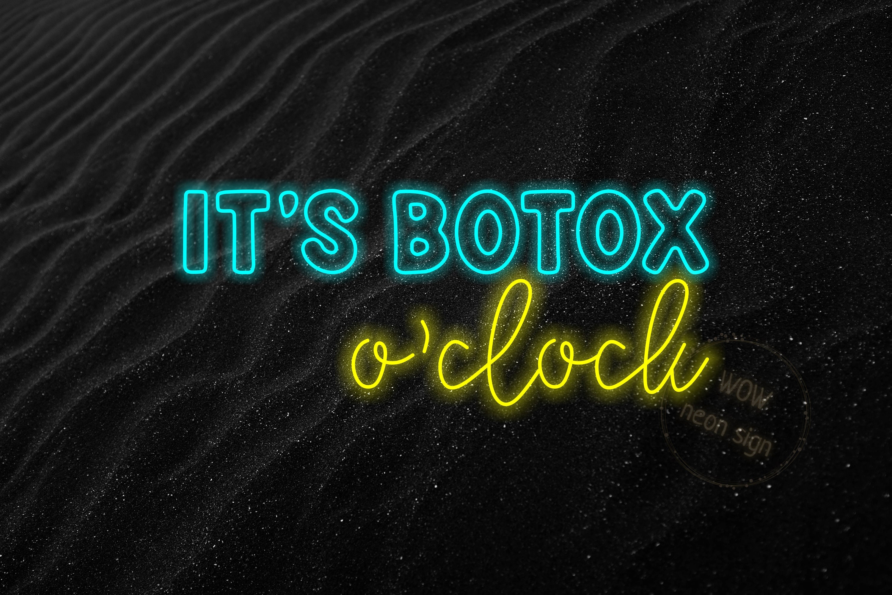It's Botox O'clock Led Neon Sign, Botox O'clock Neon Light, Botox Led ...