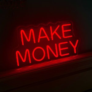 Geld verdienen LED-Leuchtreklame, Geld verdienen Licht Neonschild, LED-Neonzitat über Geld, Benutzerdefiniertes Geld-Led-Zeichen