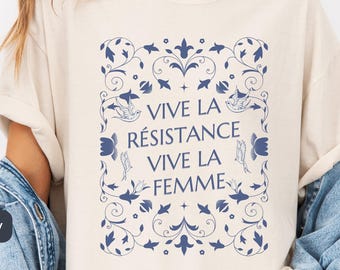 Vive La Résistance Comfort Colors® Feminismus-Shirt, Vive La Femme, feministisch, Frauenbefreiung