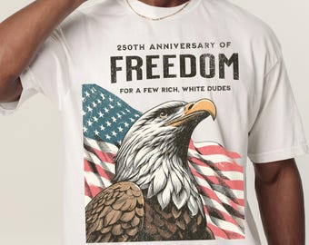 250th Anniversary of Freedom, Liberal Fourth of July, Comfort Colors, Progressive 250 Years Shirt