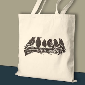 Community Is Strength Tote, Mutual Aid Crows Bag
