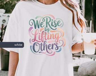 Rise By Lifting Others Comfort Colors® Resist Shirt, Resistance Tshirt for Women, Radical Empathy, Feminism, Anti Trump Artisans, Protest