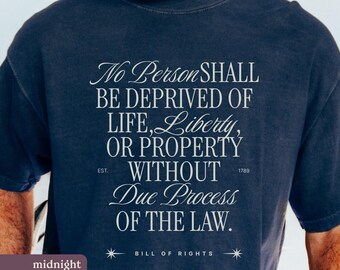 Due Process Bill of Rights Comfort Colors-shirt, antifascisme