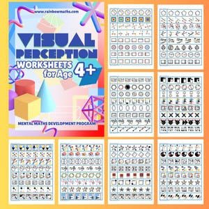 May include: A set of visual perception worksheets for children ages 4 and up. The worksheets feature a variety of shapes, patterns, and designs to help children develop their visual skills. The worksheets are titled "Visual Perception Worksheets for Age 4+" and "Mental Maths Development Program".