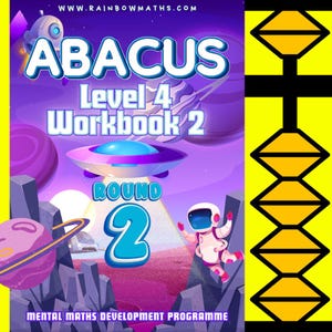 May include: A colorful illustration for an abacus workbook. The cover features the word "ABACUS" in large, blue letters, with "Level 4 Workbook 2" below. A cartoon astronaut, planets, and a spaceship are also shown. The text "Round 2" is also visible.