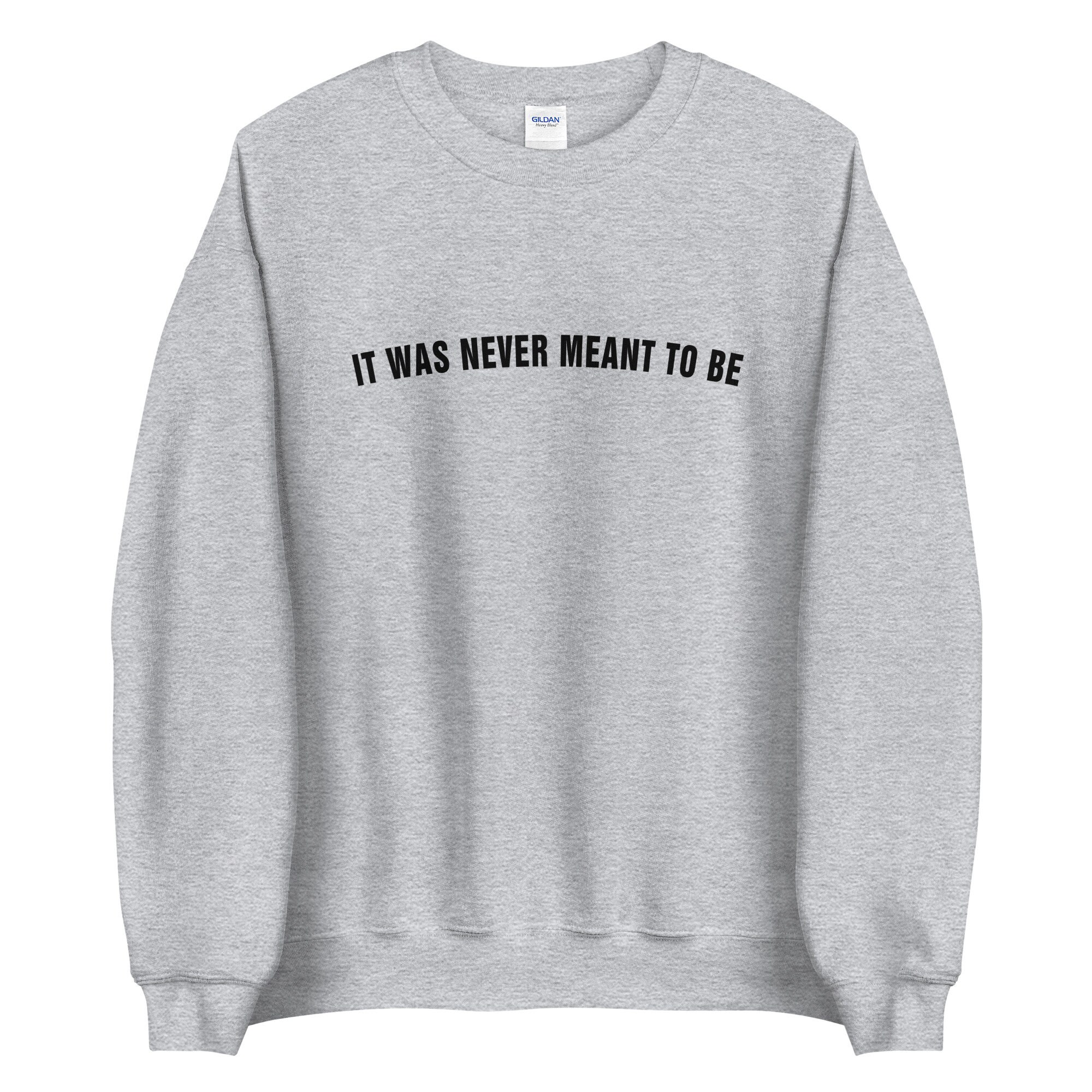 It Was Never Meant to Be Dream Smp Sweatshirt Gift for - Etsy