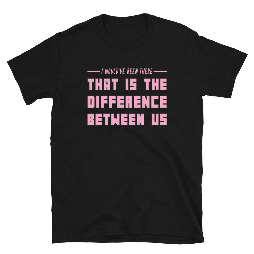 That is the Difference Between Us Shirt Technoblade Shirt - Etsy