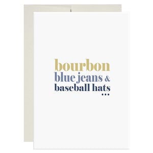 BOURBON BLUE JEANS, message à l'intérieur / carte de voeux pour femme, amitié, encouragement, pensée pour vous, carte d'anniversaire, par Shaded Design