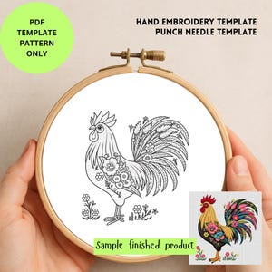 May include: A hand embroidery template featuring a detailed rooster design within a wooden hoop. The design is black and white, with floral accents. Text on the image reads "PDF Template Pattern Only" and "Hand Embroidery Template Punch Needle Template". A sample of the finished product is also shown.