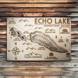 WOODEN Echo Lake CA 3D Nautical Map | Gifts for Him, Gifts for Her, Echo Summit, Laser-engraved Echo Lake Map
