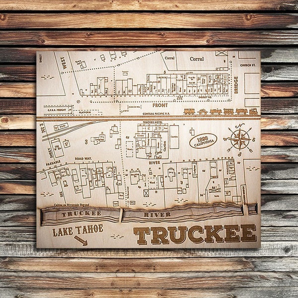 WOODEN Truckee CA Historic 1898 3D Map | Gifts for Him, Gifts for Her, Truckee River, Laser-engraved Truckee California Wood Map