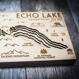 Echo Lake CA 3D Wood Map | Gifts for Him, Gifts for Her, Echo Summit, Laser-engraved Echo Lake Map