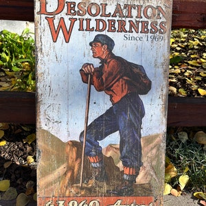 Signo de desolación salvaje, aspecto angustiado, signo de desolación retro, decoración de cabina, regalo de senderismo - ¡Opciones para texto personalizado!