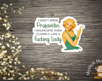 Funny I’m A Lady Sticker | Laptop Sticker | Vinyl Die Cut Sticker | Water Bottle Decal | Laminated Sticker