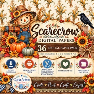 May include: A digital paper pack featuring a scarecrow, pumpkins, sunflowers, and a black crow. The text reads: Scarecrow Digital Papers, 36 Digital Paper Pack, High Resolution, 12 x 12 Inches, PNG, Instant Download, Print & Create Today, Commercial Use.