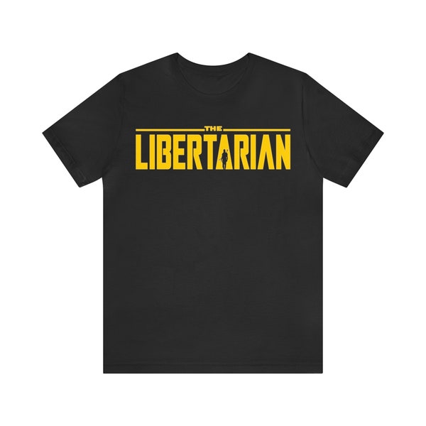 The Libertarian Mandalorian Short Sleeve Tee