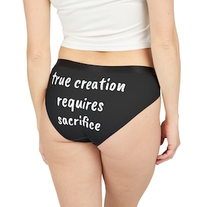 Women&#39;s Underwear with &#39;True Creation Requires Sacrifice&#39; | Annatar, Dark Lord, Comfy Briefs, Gift for Her, Lingerie