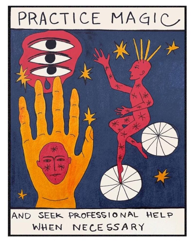 Puede incluir: Una mano con tres ojos sobre ella, una persona montando un monociclo y estrellas sobre un fondo azul oscuro. El texto "PRACTICE MAGIC" est&aacute; en la parte superior de la imagen y el texto "AND SEEK PROFESSIONAL HELP WHEN NECESSARY" est&aacute; en la parte inferior.