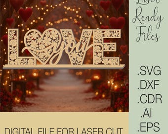 LOVE Laser Cut File for Valentine’s Day | Wooden Decor Svg Dxf Ai | Digital Laser Cutting Design