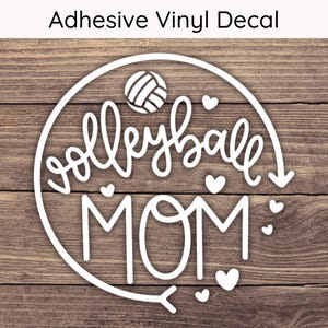 Volleyball Mom Decal Design 1 - Multiple Sizes - Car Decal, Bumper Sticker, Laptop Sticker, Water Bottle Sticker