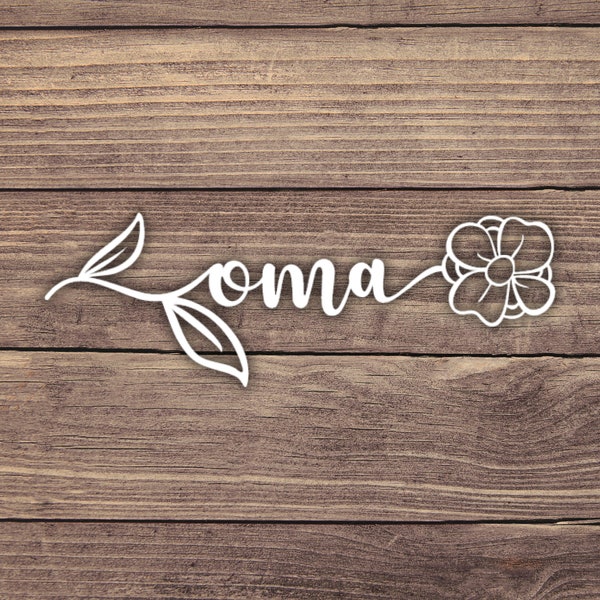 Oma Flower Decal, Oma Decal, Oma Sticker, Flower Sticker, Cute Oma Decal, Grandma Decal, Grandma Sticker, Cute German Oma Gift