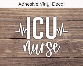 ICU Nurse Vinyl Decal, Intensive Care Unit Nurse Sticker