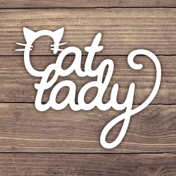 Cat Lady Decal Design 4, Cat Lady Sticker, Cat Decal, Cat Sticker, Cat Mom Decal, Cat Mom Sticker, Cat Mama Decal, Cat Mama Sticker