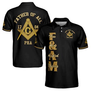 Customize Name F. & A.M. Father of All PHA Freemasonry Masonic Men&#39;s Polo Shirt S-5XL