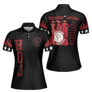 Personalized Heroines of Jericho HOJ Sisterhood Women&#39;s Polo Shirt S-5XL