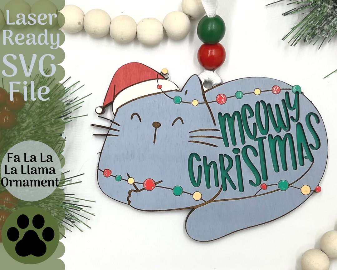 Meowy Christmas Cat Ornament SVG File for Laser Cutters, Glowforge ...