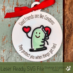 Friends are Like Condoms Santa Hat Ornament SVG File for Laser Cutters, Glowforge Ready Ornament Christmas, Funny Laser Cut File SVG