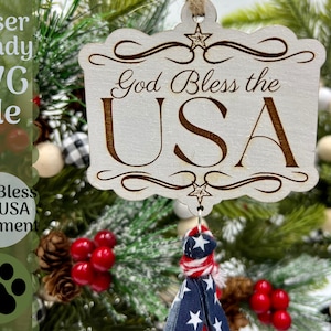 God Bless the USA Ornament SVG File for Laser Cutters, Glowforge Ready Ornament, Patriotic America Christmas Gift Laser Cut File