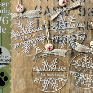 4 Family Snowflake Christmas Ornaments SVG File for Laser Cutters, Bundle of 4 Glowforge Ready Ornaments, Christmas Ornaments Farmhouse