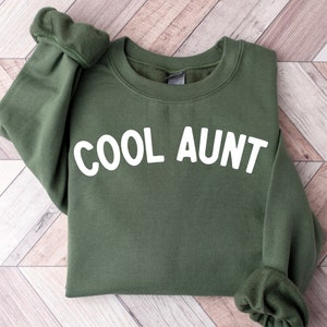 Aunt Sweatshirt, Cool Aunts Club Sweatshirt, Aunt Gift, Aunt Birthday Gift, Sister Gifts, Auntie Sweatshirt, Aunt Sweatshirt, Cool Aunt