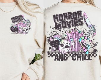 Horror Movies & Chill Sweatshirt,Spooky Season,Halloween gift,Halloween Shirt,Halloween Party Shirt,Trick or Treat Shirt,Spooky Vibes Shirt