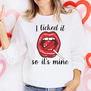 Lollipop Valentines Sweatshirt: Funny Couple&#39;s Gift