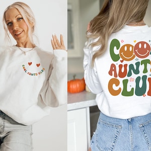 Groovy Cool Aunts Club Sweatshirt Cool Aunt Sweatshirt Aunt Gift Aunt Shirt Birthday Gift Sister Gifts Auntie Sweatshirt Aunt Sweatshirt