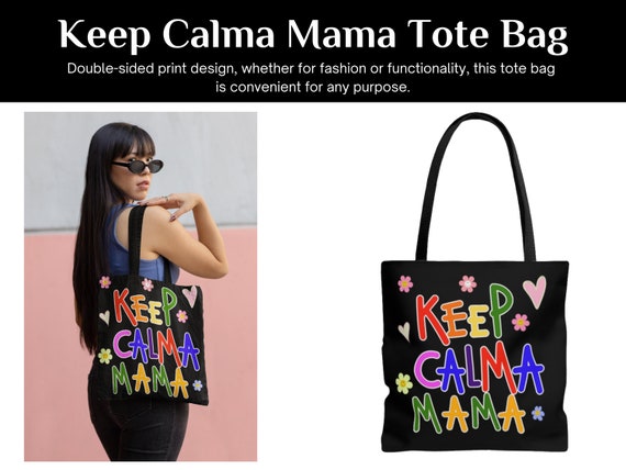 Double sided Keep Calma Mama Black Tote Bag Practical Tote Bag