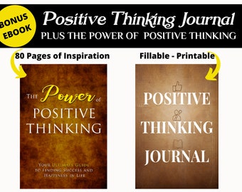 Positive Thinking Journal | Fillable PDF  | Instant Download | Bonus Positive Thinking eBook | Printable | A1